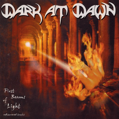 Dark At Dawn : First Beams of Light